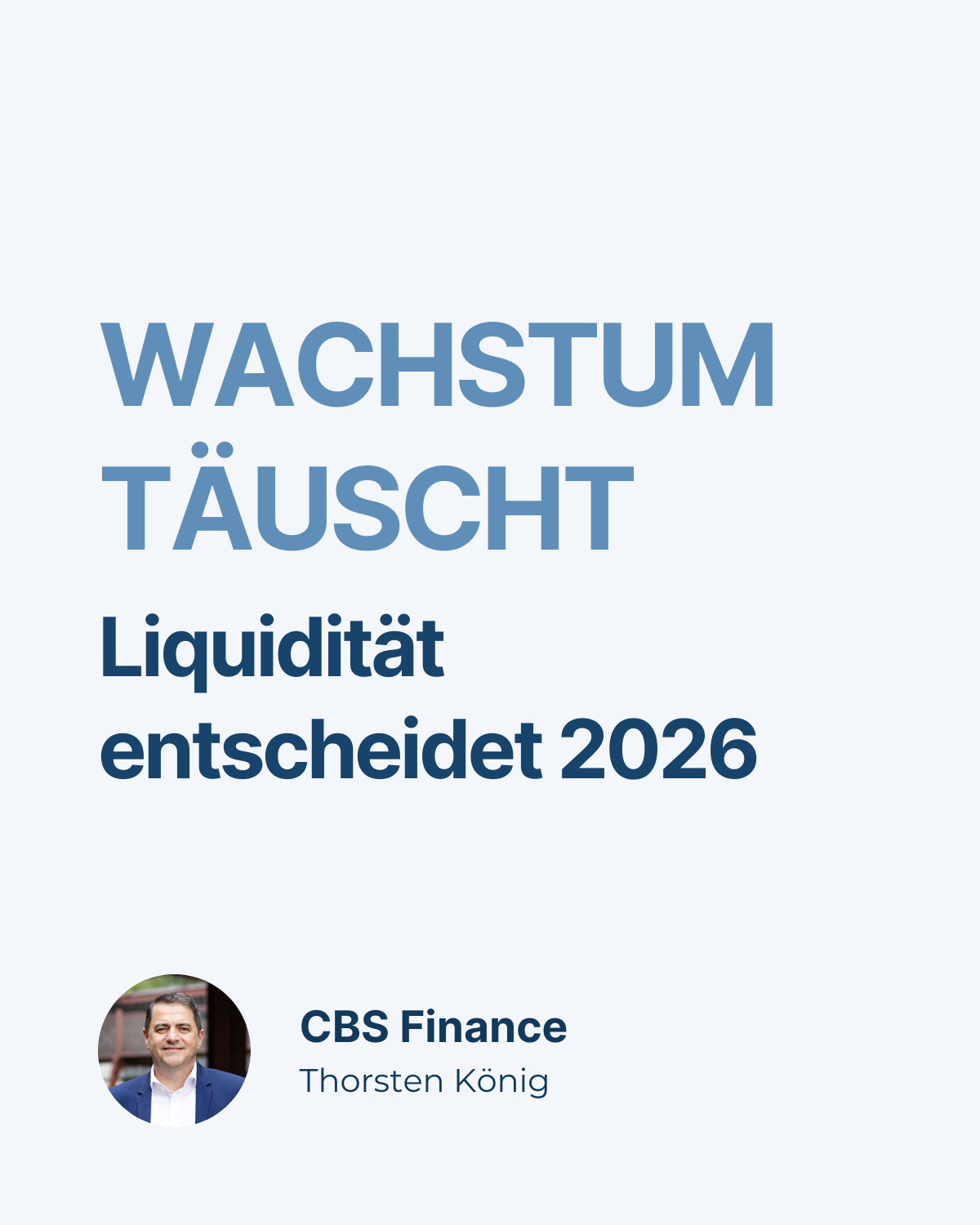 Praxis-Szenario Wachstum und Liquidität